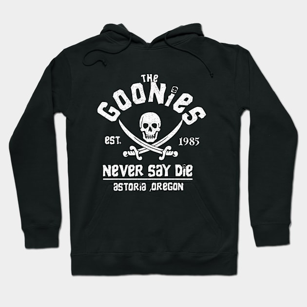 The Goonies Never Say Die Hoodie by Jogja Istimewa